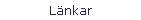 Länkar
