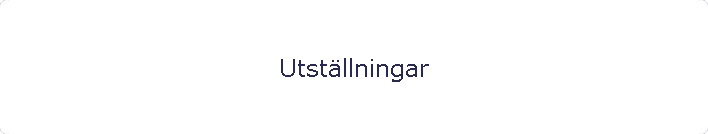 Utstllningar